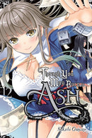 Though You May Burn to Ash, Vol. 2 - Hapi Manga Store