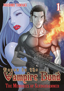 Dance in the Vampire Bund: The Memories of Sledge Hammer, Vol. 1 - Hapi Manga Store