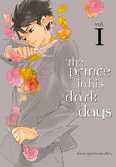 The Prince in His Dark Days, Vol. 1 - Hapi Manga Store