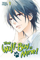 That Wolf-Boy Is Mine!, Vol. 1 - Hapi Manga Store