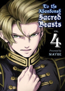 To the Abandoned Sacred Beasts, Vol. 4 - Hapi Manga Store