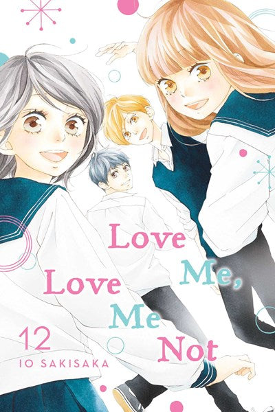 Love Me, Love Me Not, Vol. 12- Hapi Manga Store