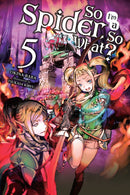 So I'm a Spider, So What?, Vol. 5 - Hapi Manga Store