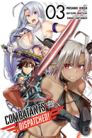 Combatants Will Be Dispatched!, Vol. 3 - Hapi Manga Store