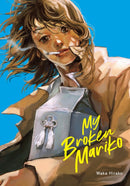 My Broken Mariko - Hapi Manga Store