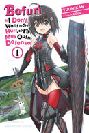 Bofuri: I Don't Want to Get Hurt, so I'll Max Out My Defense., Vol. 1 - Hapi Manga Store