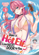 Does a Hot Elf Live Next Door to You?, Vol. 3 - Hapi Manga Store