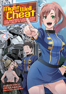 Might as Well Cheat: I Got Transported to Another World Where I Can Live My Wildest Dreams! (Manga) Vol. 3 - Hapi Manga Store