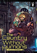 The Country Without Humans, Vol. 2 - Hapi Manga Store