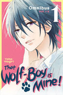 That Wolf-Boy Is Mine! Omnibus 1 (Vol. 1-2)