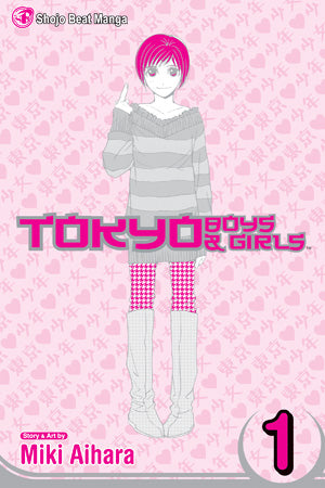 Tokyo Boys & Girls, Vol. 1 - Hapi Manga Store