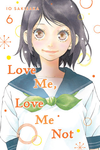 Love Me, Love Me Not, Vol. 6 - Hapi Manga Store