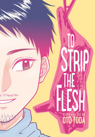 To Strip the Flesh - Hapi Manga Store