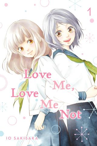 Love Me, Love Me Not, Vol. 1 - Hapi Manga Store