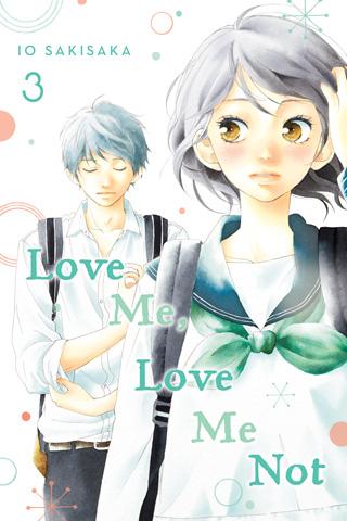 Love Me, Love Me Not, Vol. 3 - Hapi Manga Store