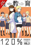 Sex Ed 120%, Vol. 3 - Hapi Manga Store
