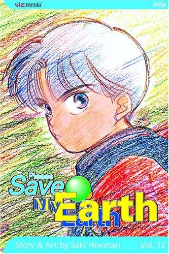 Please Save My Earth, Vol. 12 - Hapi Manga Store