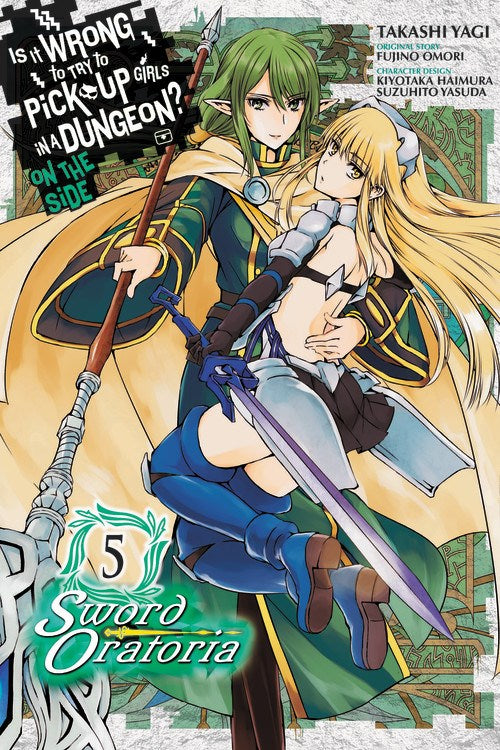 Is It Wrong to Try to Pick Up Girls in a Dungeon? On the Side: Sword Oratoria, Vol. 5 - Hapi Manga Store