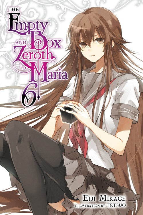 The Empty Box and Zeroth Maria, Vol. 6 (light novel) - Hapi Manga Store