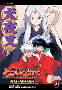 Inuyasha Ani-Manga, Vol. 21 - Hapi Manga Store
