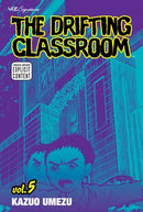 The Drifting Classroom, Vol. 5 - Hapi Manga Store