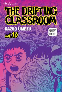 The Drifting Classroom, Vol. 10 - Hapi Manga Store