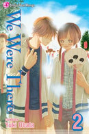 We Were There, Vol. 2 - Hapi Manga Store