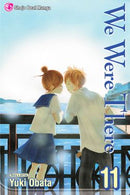 We Were There, Vol. 11 - Hapi Manga Store