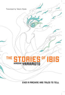 The Stories of Ibis - Hapi Manga Store