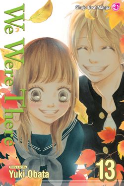 We Were There, Vol. 13 - Hapi Manga Store