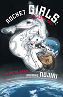 Rocket Girls: The Last Planet (Novel-Paperback) - Hapi Manga Store