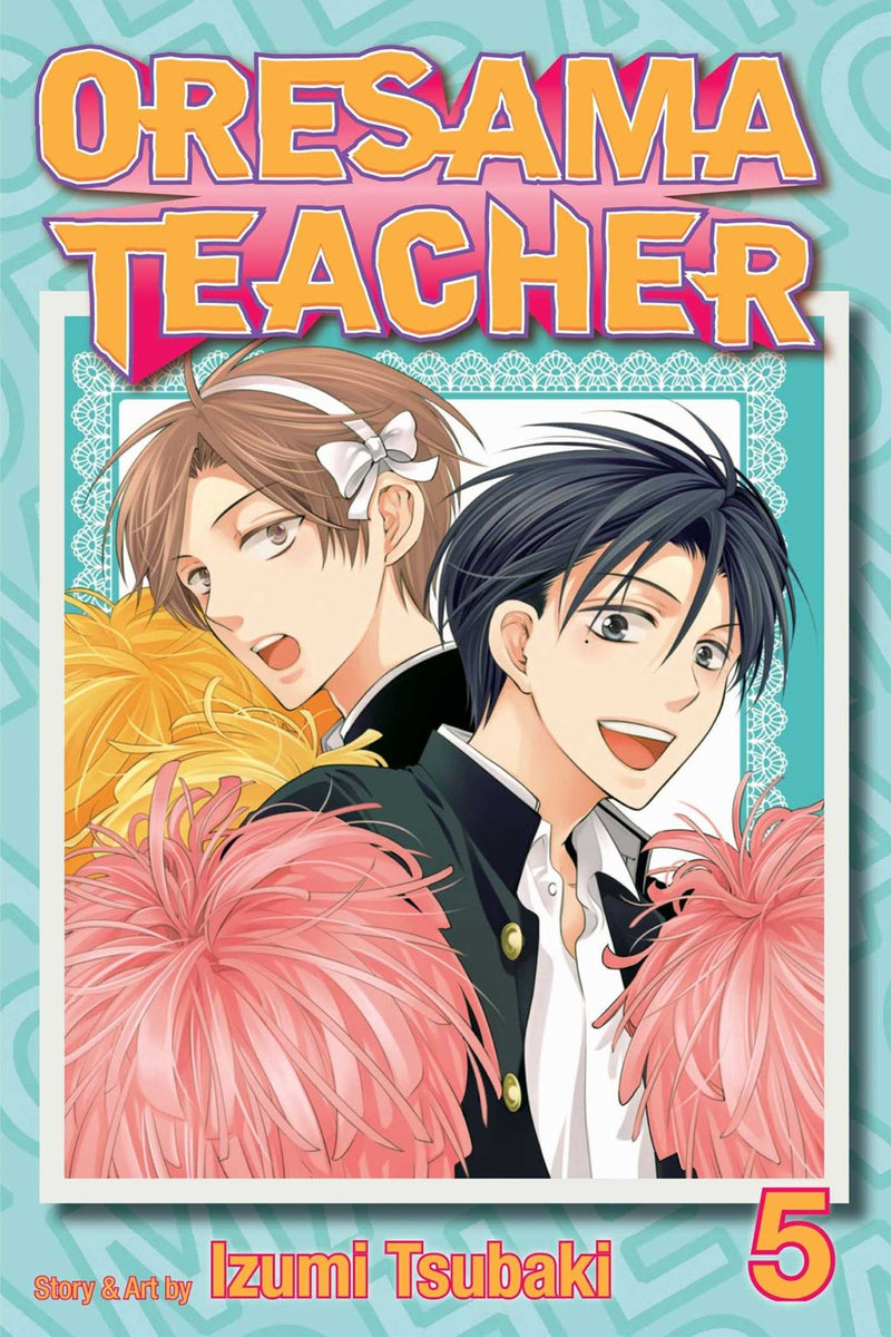 Oresama Teacher, Vol. 5 - Hapi Manga Store