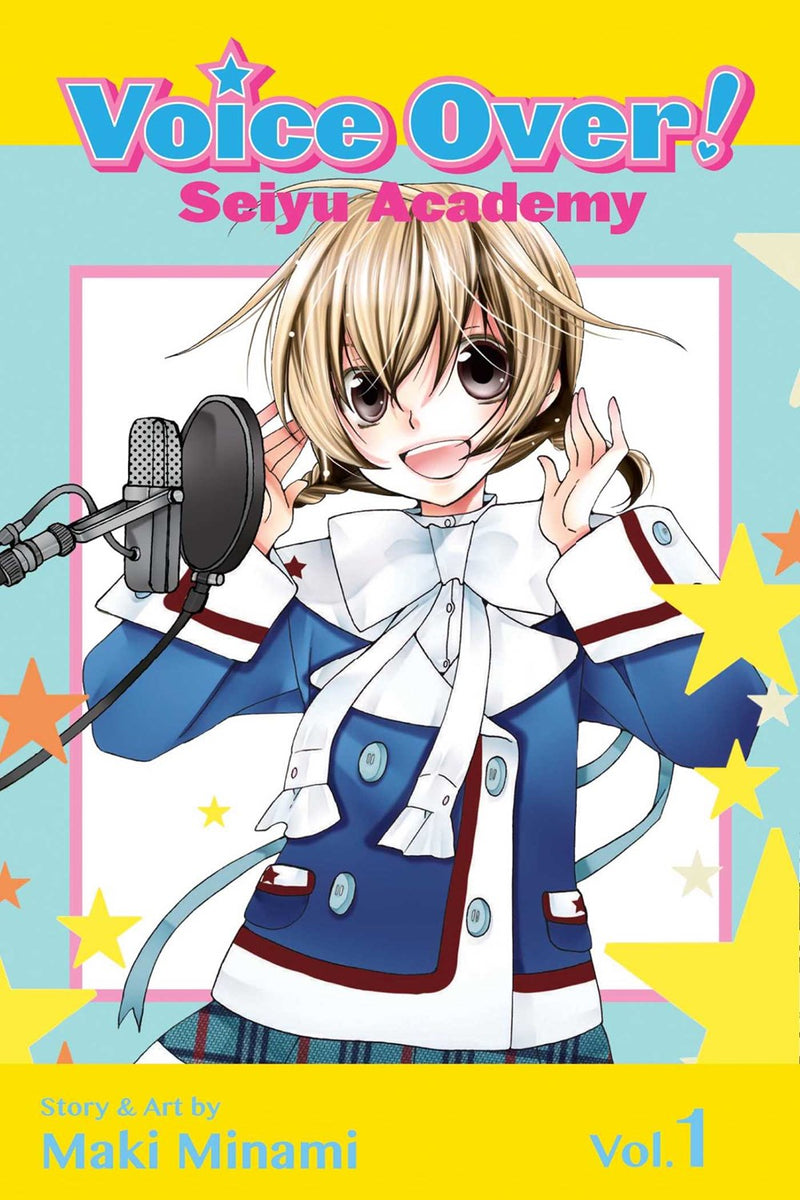 Voice Over!: Seiyu Academy, Vol. 1 - Hapi Manga Store