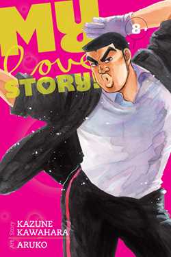 My Love Story!!, Vol. 8 - Hapi Manga Store
