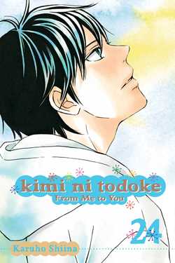 Kimi ni Todoke: From Me to You, Vol. 24 - Hapi Manga Store