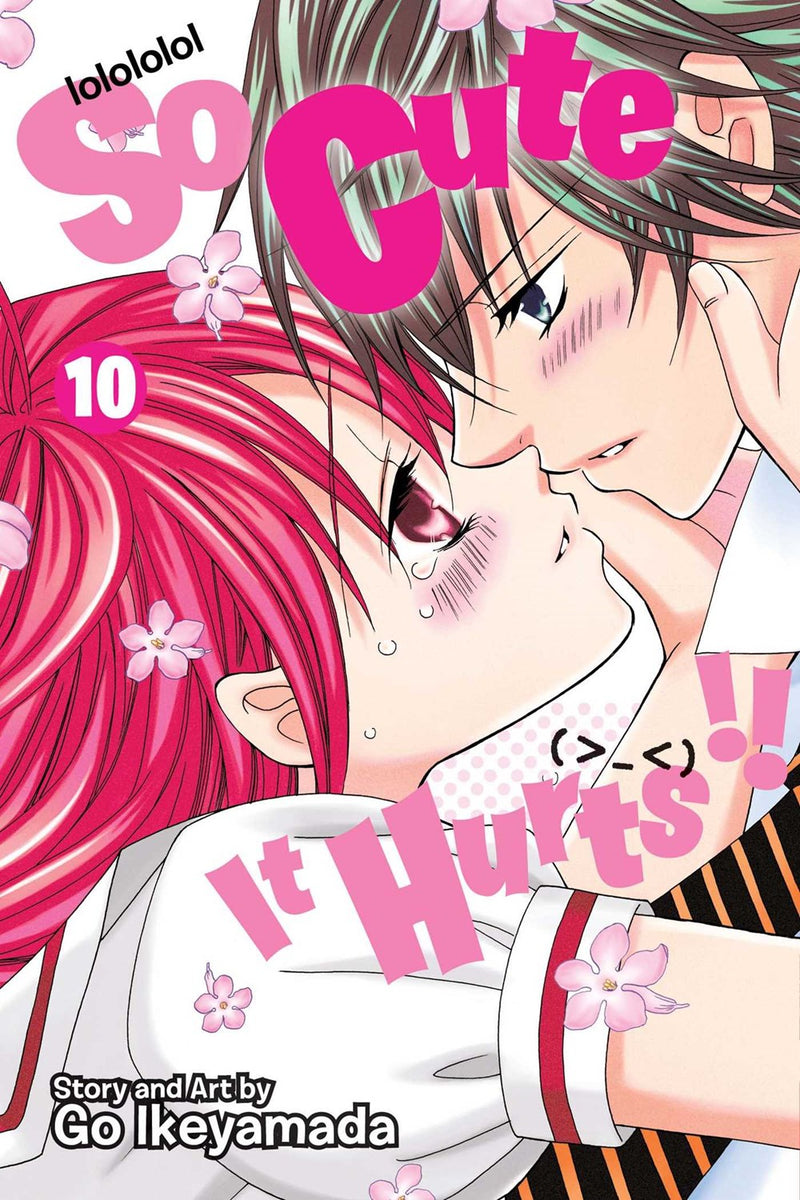 So Cute It Hurts!!, Vol. 10 - Hapi Manga Store