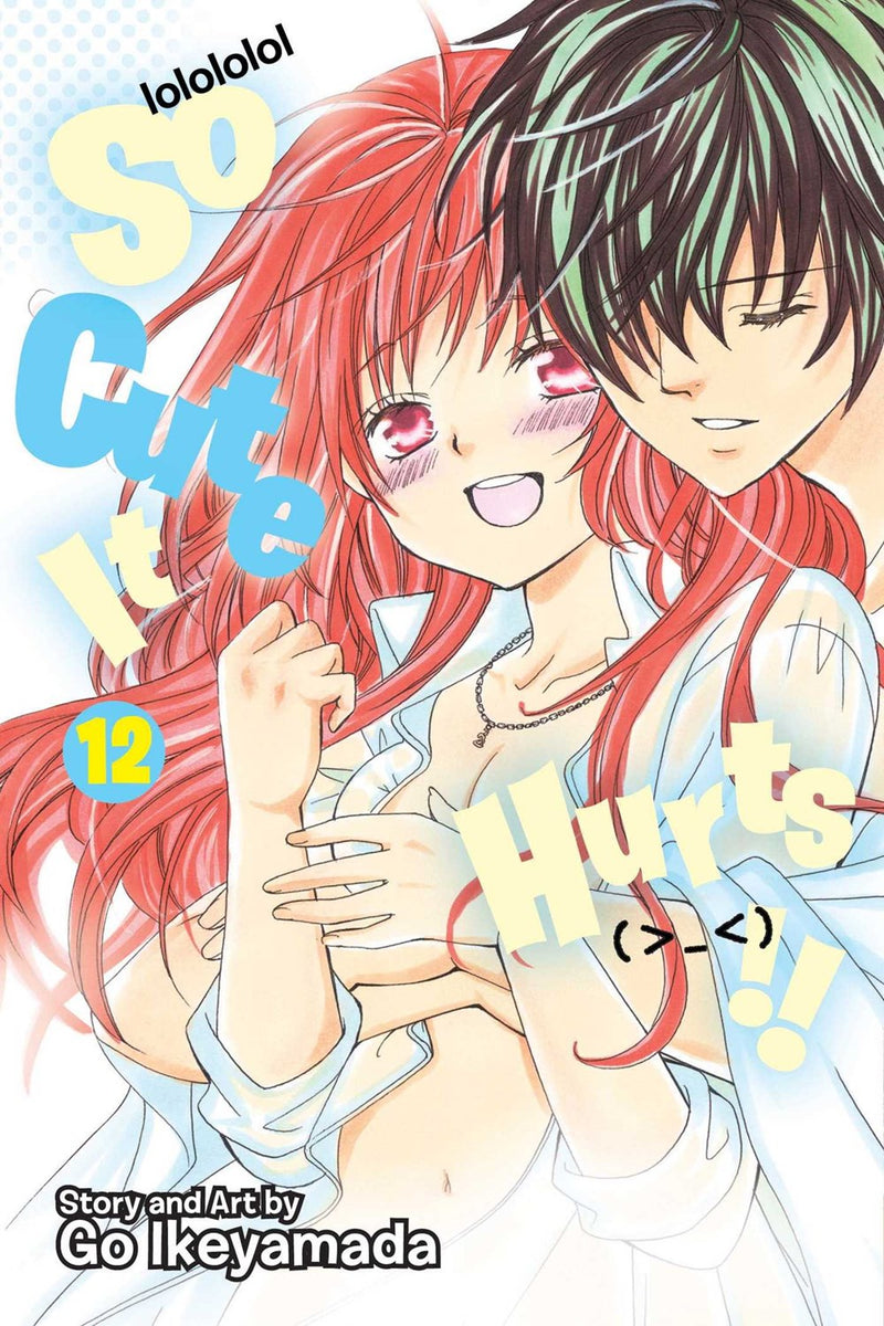 So Cute It Hurts!!, Vol. 12 - Hapi Manga Store
