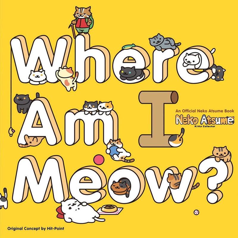 Neko Atsume: Kitty Collector &amp; Where Am I Meow? - Hapi Manga Store