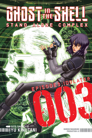 Ghost in the Shell: Stand Alone Complex, Vol. 3 - Hapi Manga Store