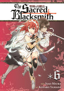 The Sacred Blacksmith, Vol. 6 - Hapi Manga Store