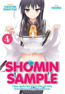 Shomin Sample: I Was Abducted by an Elite All-Girls School as a Sample Commoner, Vol. 4 - Hapi Manga Store
