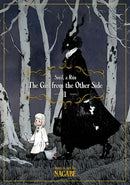 The Girl From the Other Side: SiÃƒÂ ºil, A RÃƒÂ ºn, Vol. 1 - Hapi Manga Store