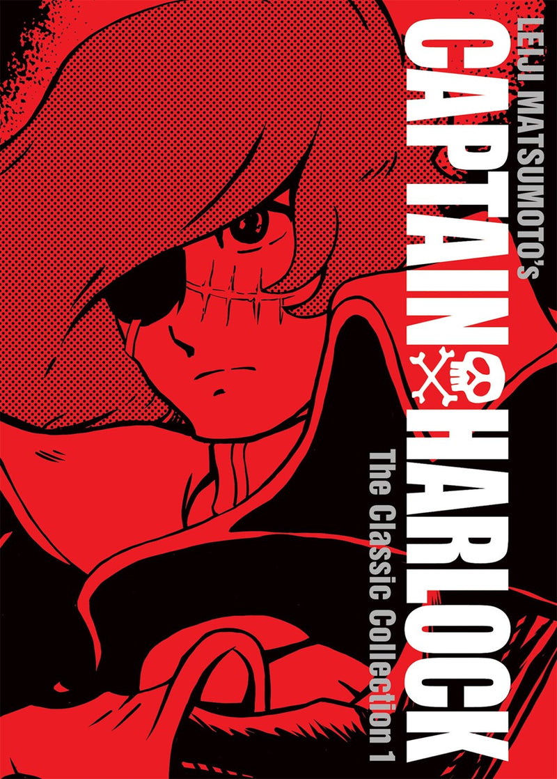 Captain Harlock: The Classic Collection, Vol. 1 - Hapi Manga Store