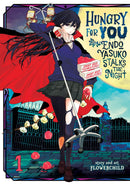 Hungry for You: Endo Yasuko Stalks the Night, Vol. 1 - Hapi Manga Store