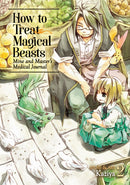 How to Treat Magical Beasts: Mine and Master &apos;s Medical Journal, Vol. 2 - Hapi Manga Store