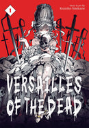 Versailles of the Dead, Vol. 1 - Hapi Manga Store