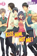 Kiss Him, Not Me, Vol. 3 - Hapi Manga Store