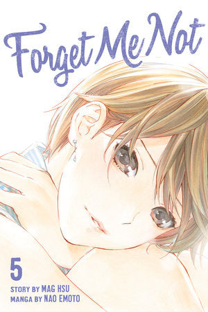 Forget Me Not, Vol. 5 - Hapi Manga Store