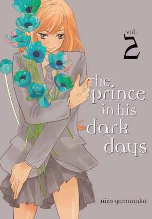 The Prince in His Dark Days, Vol. 2 - Hapi Manga Store