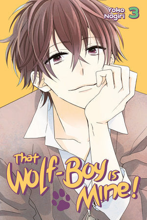 That Wolf-Boy Is Mine!, Vol. 3 - Hapi Manga Store